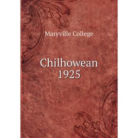 

Книга Chilhowean 1925. Maryville College
