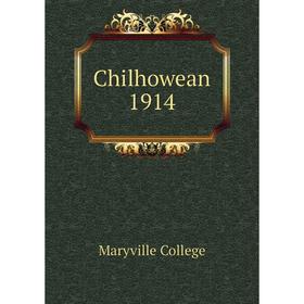 

Книга Chilhowean 1914. Maryville College