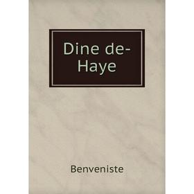 

Книга Dine de-Haye. Benveniste