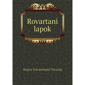 

Книга Rovartani lapok. Magyar Entomologiai Társaság