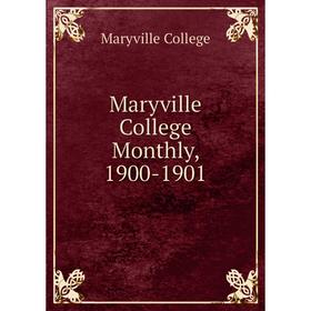 

Книга Maryville College Monthly, 1900-1901