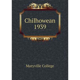 

Книга Chilhowean 1939. Maryville College