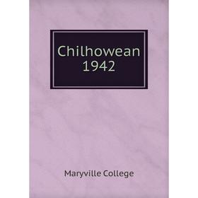 

Книга Chilhowean 1942. Maryville College