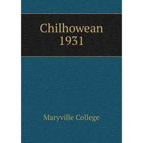 

Книга Chilhowean 1931. Maryville College