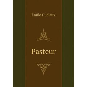 

Книга Pasteur