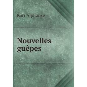 

Книга Nouvelles guêpes