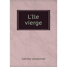 

Книга L'Ile vierge