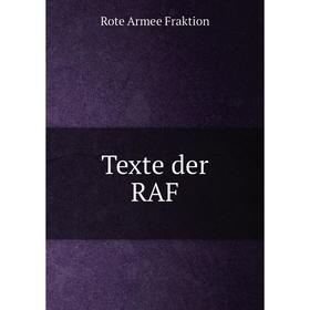 

Книга Texte der RAF. Rote Armee Fraktion