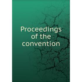 

Книга Proceedings of the convention