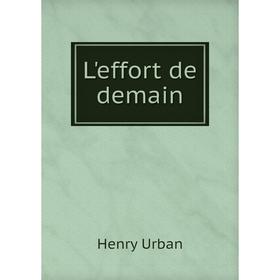 

Книга L'effort de demain