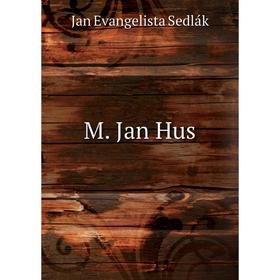 

Книга M Jan Hus