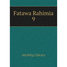 

Книга Fatawa Rahimia 9. Attablig Library