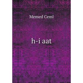 

Книга H-i aat. Memed Ceml