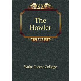 

Книга The Howler. Wake Forest College