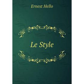 

Книга Le Style