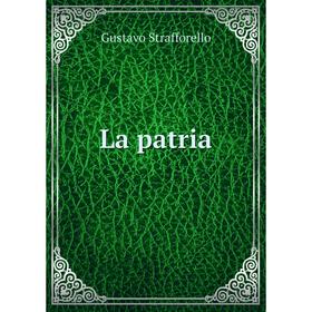 

Книга La patria