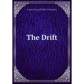 

Книга The Drift. Junior Class of Butler University