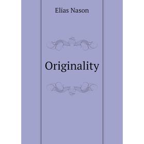 

Книга Originality