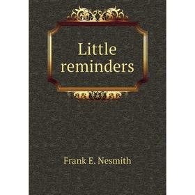 

Книга Little reminders