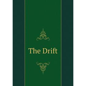 

Книга The Drift