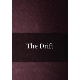 

Книга The Drift