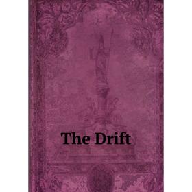 

Книга The Drift
