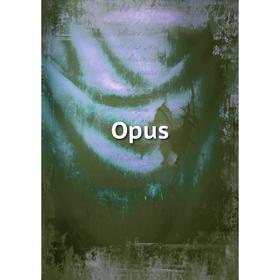 

Книга Opus