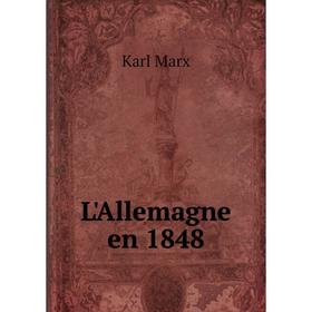 

Книга L'Allemagne en 1848