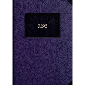 

Книга Ase