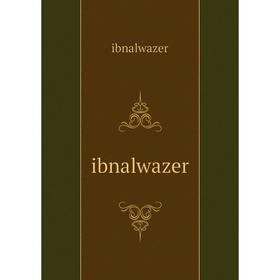 

Книга Ibnalwazer. ibnalwazer