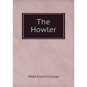 

Книга The Howler. Wake Forest College