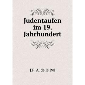 

Книга Judentaufen im 19. Jahrhundert