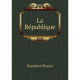 

Книга La République