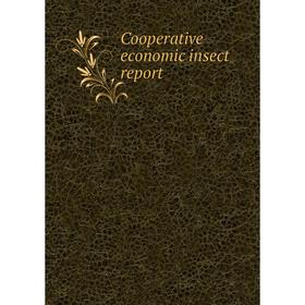

Книга Cooperative economic insect report