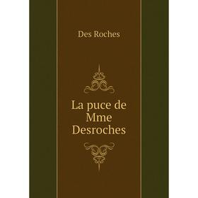 

Книга La puce de Mme Desroches