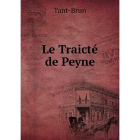 

Книга Le Traicté de Peyne