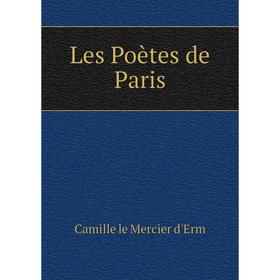 

Книга Les Poètes de Paris