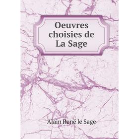 

Книга Oeuvres choisies de La Sage