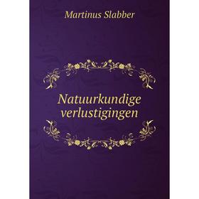 

Книга Natuurkundige verlustigingen