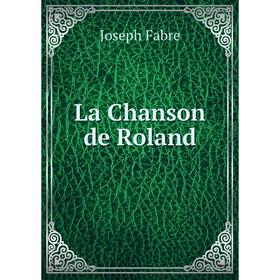 

Книга La Chanson de Roland