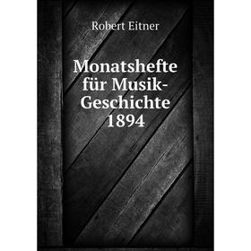 

Книга Monatshefte für Musik-Geschichte 1894