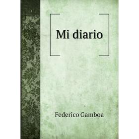 

Книга Mi diario