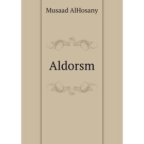 

Книга Aldorsm. Musaad AlHosany
