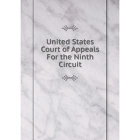 

Книга United States Court of Appeals For the Ninth Circuit