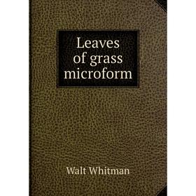 

Книга Leaves of grass microform