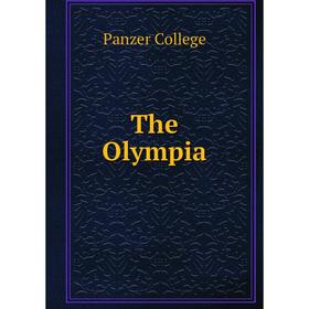 

Книга The Olympia. Panzer College