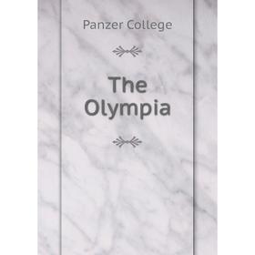 

Книга The Olympia. Panzer College