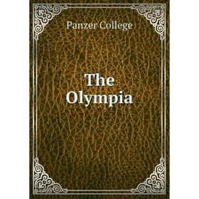 

Книга The Olympia. Panzer College