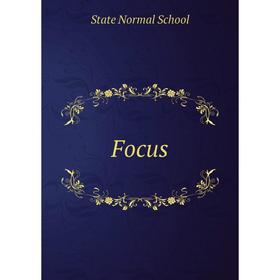 

Книга Focus. State Normal School