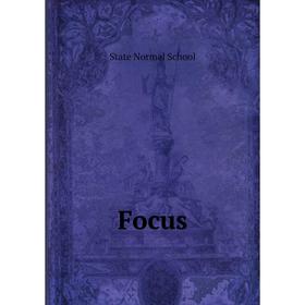 

Книга Focus. State Normal School